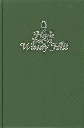 HIGH ON A WINDY HILL, VOL I [REPRINT]