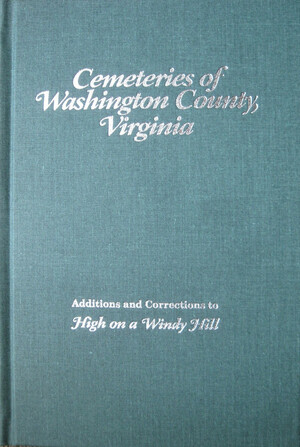 CEMETERIES OF WASHINGTON COUNTY, VIRGINIA